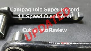 Campagnolo Super Record 11 Crank Arm UPDATED [upl. by Eenet917]