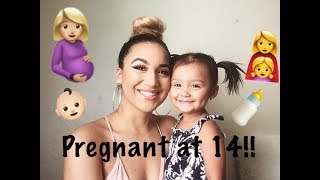 PREGNANT AT 14  MY STORY [upl. by Eizeerb757]