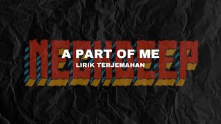 A PART OF ME  NECK DEEP feat LAURA WHITESIDE lirikampterjemahan [upl. by Couhp]