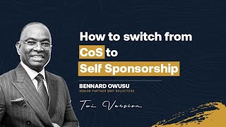 Twi Version How to Switch from CoS to SelfSponsorship [upl. by Senalda]