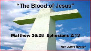 THE BLOOD OF JESUS [upl. by Laspisa119]