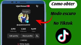 Como obter o modo escuro no TikTok Android  Tornar o modo escuro no TikTok nova atualização [upl. by Ludewig]