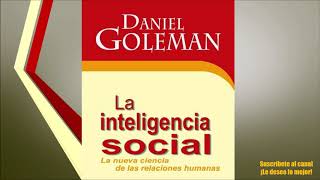 quotLa inteligencia socialquot libro de Daniel Goleman Audiolibro Completo  Frase de reflexión Parte 1 [upl. by Goodill]