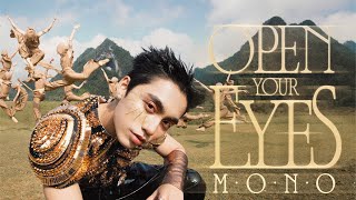 MONO  ‘Open Your Eyes’ Official Music Video [upl. by Yoshiko]