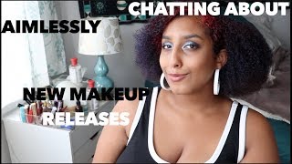 chatting about new makeup releases  beauty blender colourpop too faced amp more [upl. by Aikin651]