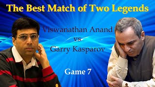 The Best Match of Two Legends  Viswanathan Anand vs Garry Kasparov [upl. by Tenenbaum]