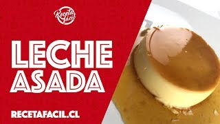 Receta Fácil de Leche Asada [upl. by Akema889]