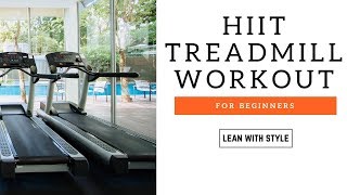 Another HIIT Treadmill Workout For Beginners [upl. by Eiduj]