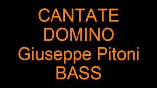 Cantate Domino BASS [upl. by Enelak]