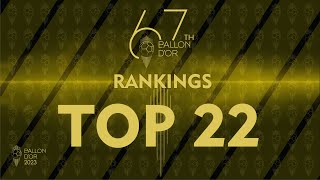 BALLON DOR 2023  TOP 22 RANKINGS  GREAT BATTLE OF THIS GENERATION [upl. by Brock]