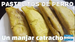 Como hacer PASTELITOS DE PERRO PAPA un plato CATRACHO cocina pastelitos catracho [upl. by Korns624]