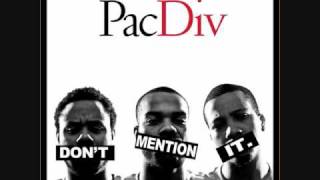 Pac Div  Overcome  Dont Mention It  6 [upl. by Ettevy186]