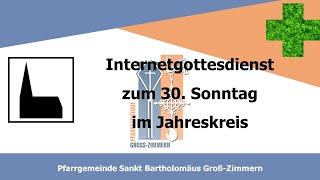 Kath Gottesdienst zum 30 Sonntag im Jahreskr29102023 1030 Uhr St Bartholomäus GrZimmern [upl. by Dera512]