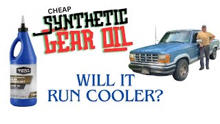 Synthetic Gear Oil  COOLER TEMPS [upl. by Oriole]