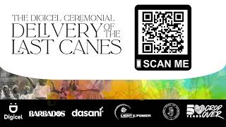 The Digicel Ceremonial Delivery of the Last Canes July 6 2024 starting at 400 pm AST [upl. by Annat]