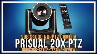 Prisual NDI 20X PTZ  Unboxing Setup amp Review [upl. by Moffat98]