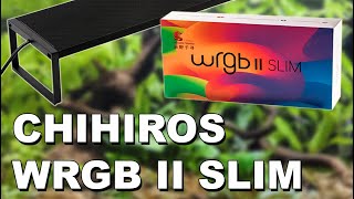 Chihiros WRGB II SLIM Revisión Completa  Comparativa con la WRGB II [upl. by Dnalor]