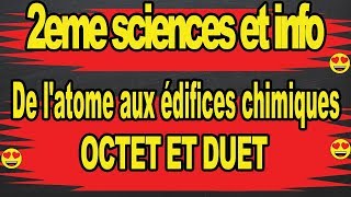 De latome aux édifices chimiques octet et duet [upl. by Artemla]