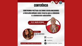 CONSTRUINDO POLÍTICAS CULTURAIS DESCOLONIZADORAS [upl. by Itsuj995]