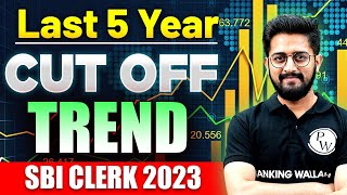 SBI Clerk Previous Year Cut Off  Last 5 Year Trend Analysis  SBI Clerk 2023 Notification [upl. by Ediva]