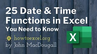 25 Date and Time Functions in Excel You Need to Know [upl. by Christian]