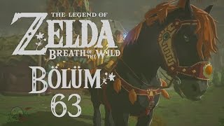 The Legend of Zelda Breath of the Wild  Bölüm 63 quotKaranlık Kılıç ve Dev Atquot TÜRKÇE [upl. by Lexis]