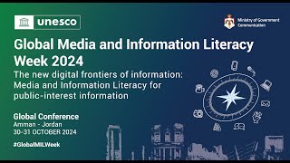 Global Media and Information Literacy Week Feature Conference 2024 [upl. by Qidas]