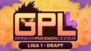 German Pokémon League GPL  Season 4  Liga 1 Draft [upl. by Einahpetse]