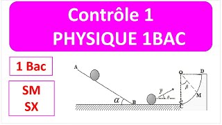 contrôle 1 semestre 1 physique 1 bac SM et Sx [upl. by Octavla]