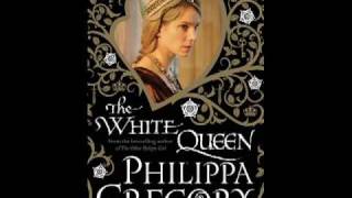 Philippa Gregory The White Queen Excerpt [upl. by Dustman]