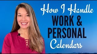 How I Handle Work and Personal Calendars on different platforms [upl. by Devina]