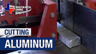 Aluminum Sawing Tips and Techniques  Houston Metal Sawing [upl. by Phia769]