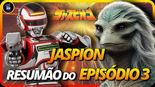 JASPION RESUMÃO DO EPISÓDIO 3 – A HISTÓRIA EMOCIONANTE DO MENINO E O MONSTRO  PLANETA DRODS [upl. by Doownelg580]