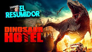 La PEOR pelicula de DINOSAURIOS que existe Dinosaur Hotel  Resumen en 10 Minutos [upl. by Drofiar]