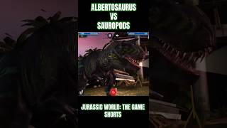 Albertosaurus vs Sauropods  Jurassic World The Game Shorts [upl. by Ydak]