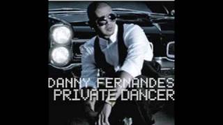 private dancer  danny fernandes wlyrics [upl. by Eldin]