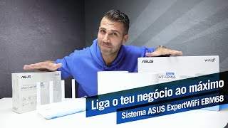 ASUS ExpertWiFi o seu especialista em WiFi empresarial [upl. by Yerkovich]