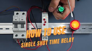 06 How to use single shot time relay GRT8M1 Fmode  Geya Electric [upl. by Adiari]