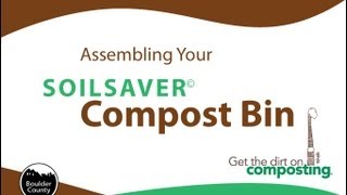 Assembling Your Soilsaver Compost Bin [upl. by Leduar]