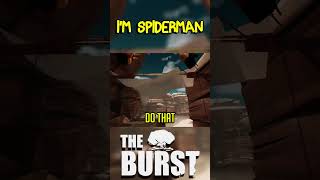 Im SpiderMan  The Burst shorts [upl. by Kehoe708]