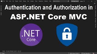 Secure ASPNET Core MVC using Identity  Registration Authentication and Authorization [upl. by Bust549]