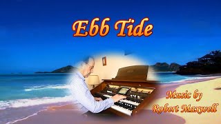 Ebb Tide [upl. by Fabian130]