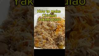 How to make chicken yakhni pulao  mutton yakhni pulao  yakhni pulao shortsFlavourfusionTV [upl. by Rosane]