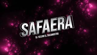 Safaera Remix  Dj Kelvin El Sacamostro Bad Bunny Ft Ñengo Flow Jowell amp Randy [upl. by Nnaylime496]