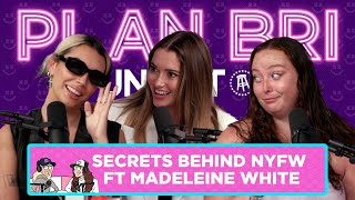 Secrets Behind NYFW Ft Madeleine White [upl. by Walker630]