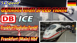 5x DB ICE  Frankfurt Flughafen Fernbf → Frankfurt Main Hbf [upl. by Liw]