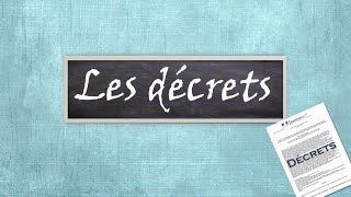 Quest ce quun Décret  Normes E02 [upl. by Esiuole]