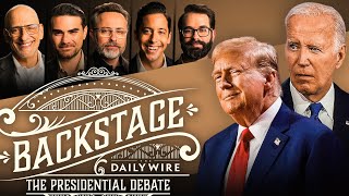 Daily Wire Backstage The Presidential Debate [upl. by Bust]