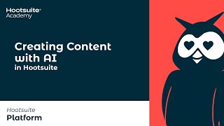 Creating Content with AI in Hootsuite [upl. by Larkin881]