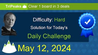 Microsoft Solitaire Collection TriPeaks  Hard  May 12 2024 [upl. by Ennayoj]